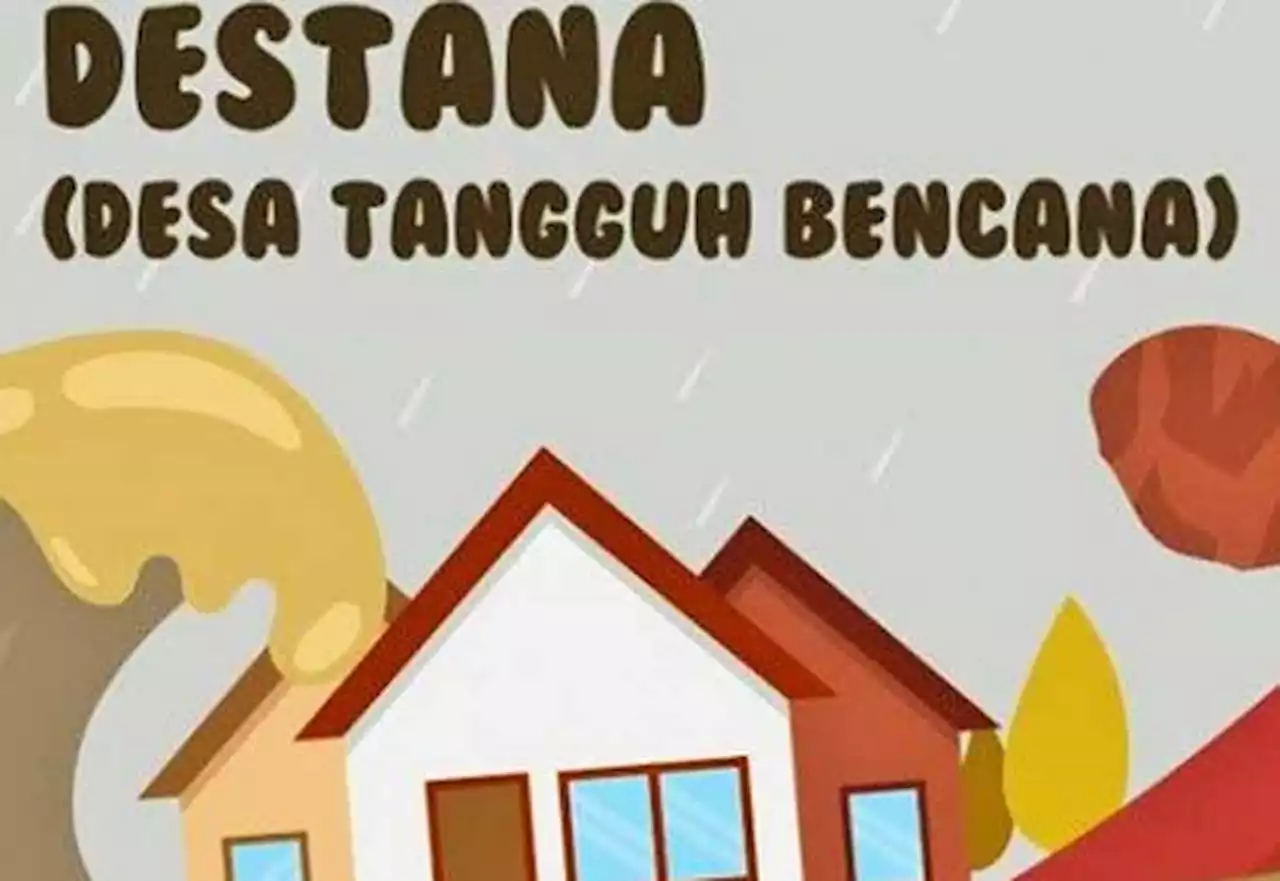 Maksimalkan dan Rangkul Desa Tangguh Bencana