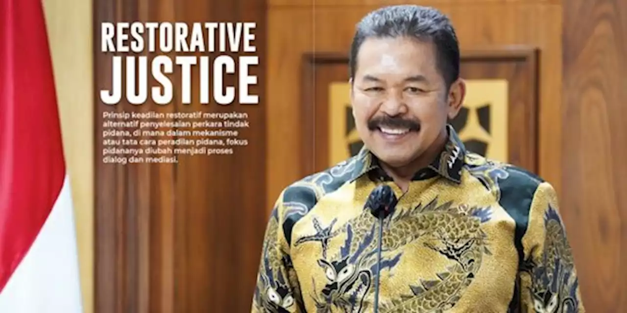 Restorative Justice, Inovasi & Reformasi Jaksa Agung ST Burhanuddin di Tubuh Kejagung | merdeka.com