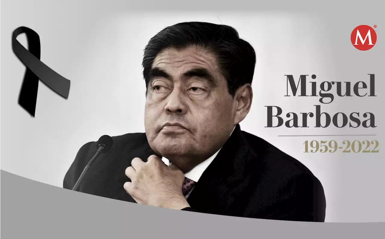 Murió Miguel Barbosa, gobernador de Puebla