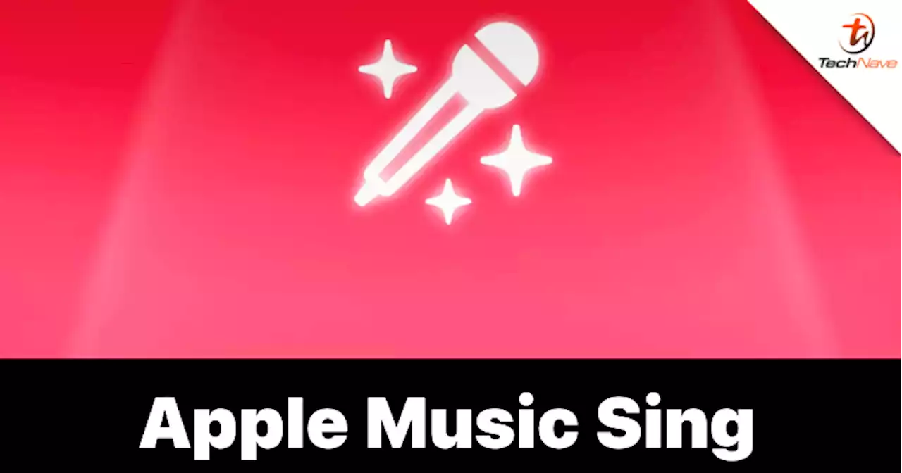 Apple Music Sing arrives from iOS 16.2, iPadOS 16.2 and tvOS 16.2 updates | TechNave