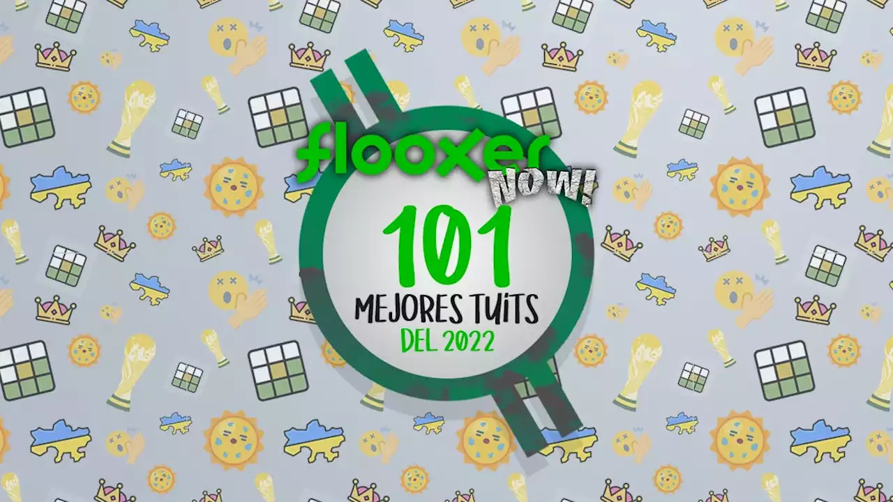 Los 101 mejores tuits de 2022