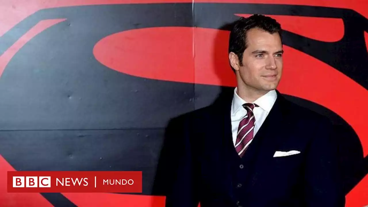 Por qué Henry Cavill no volverá a ser Superman - BBC News Mundo