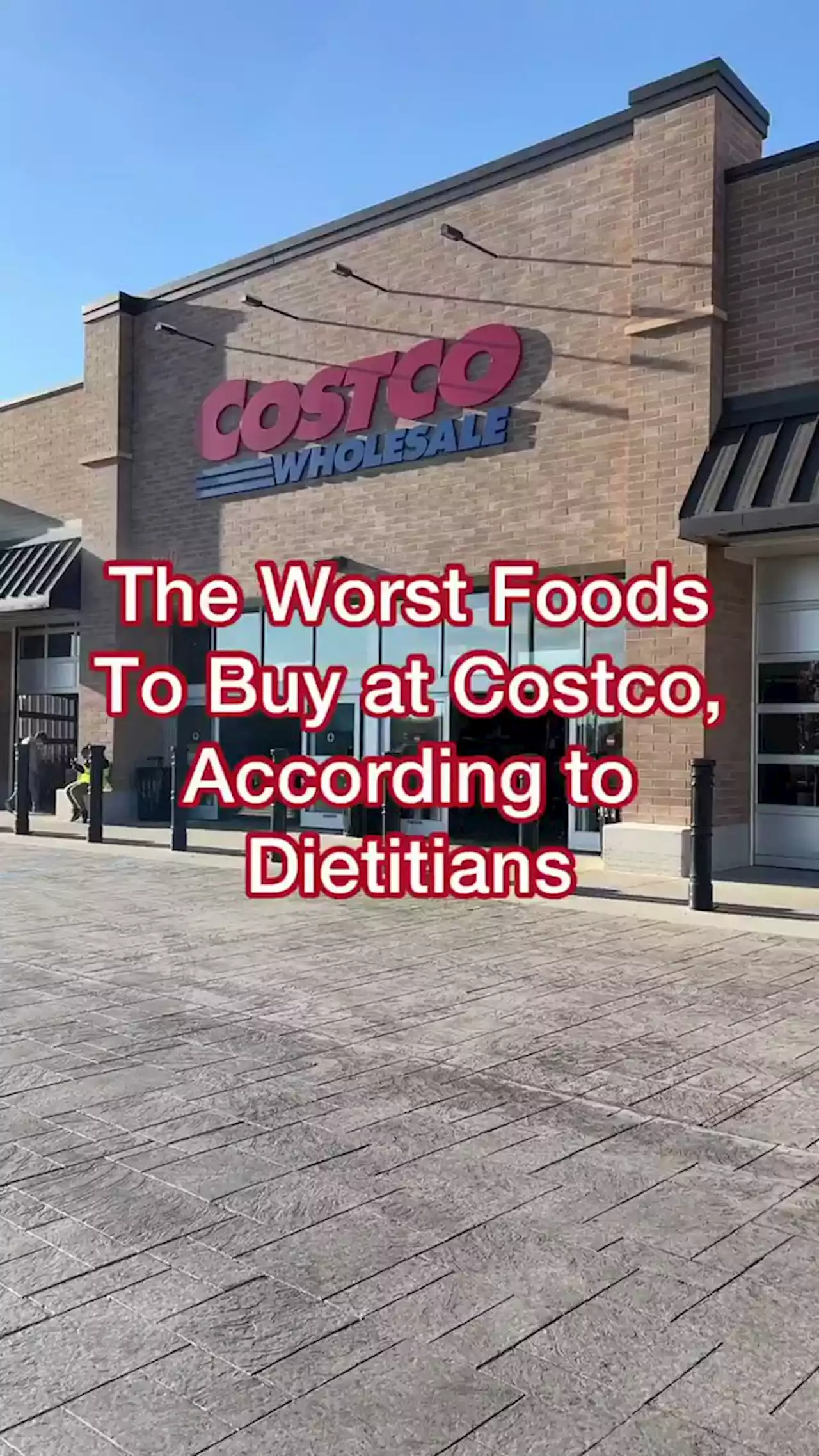 The 10 Worst Foods To Buy at Costco, According to Dietitians — Eat This Not That