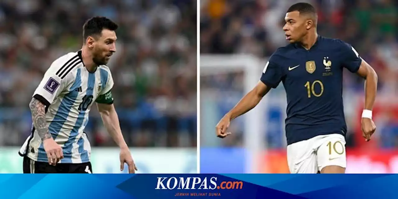 Final Piala Dunia 2022: Adu Gengsi Messi Vs Mbappe Berebut Predikat Pemain Terbaik