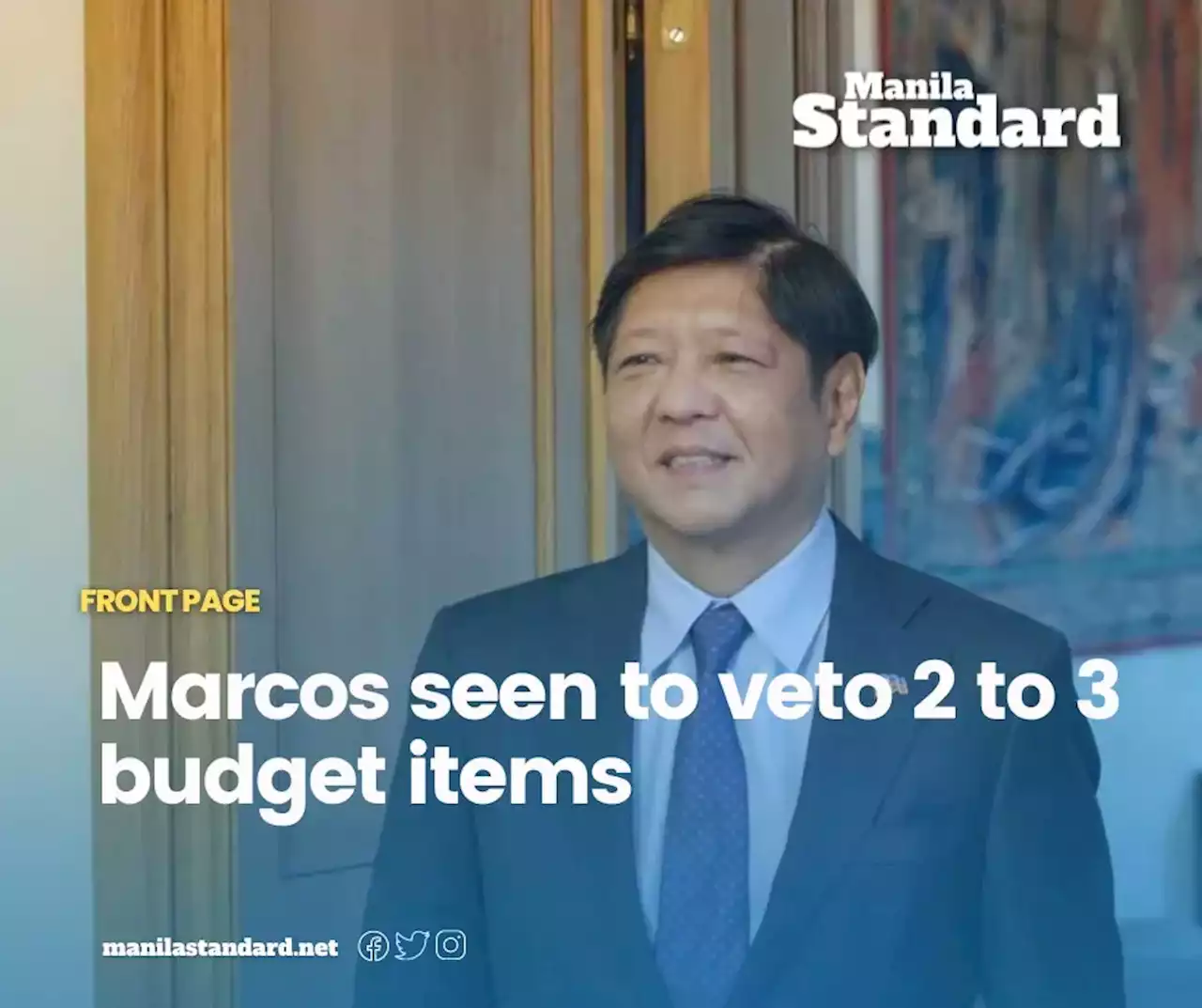 Marcos seen to veto 2 to 3 budget items