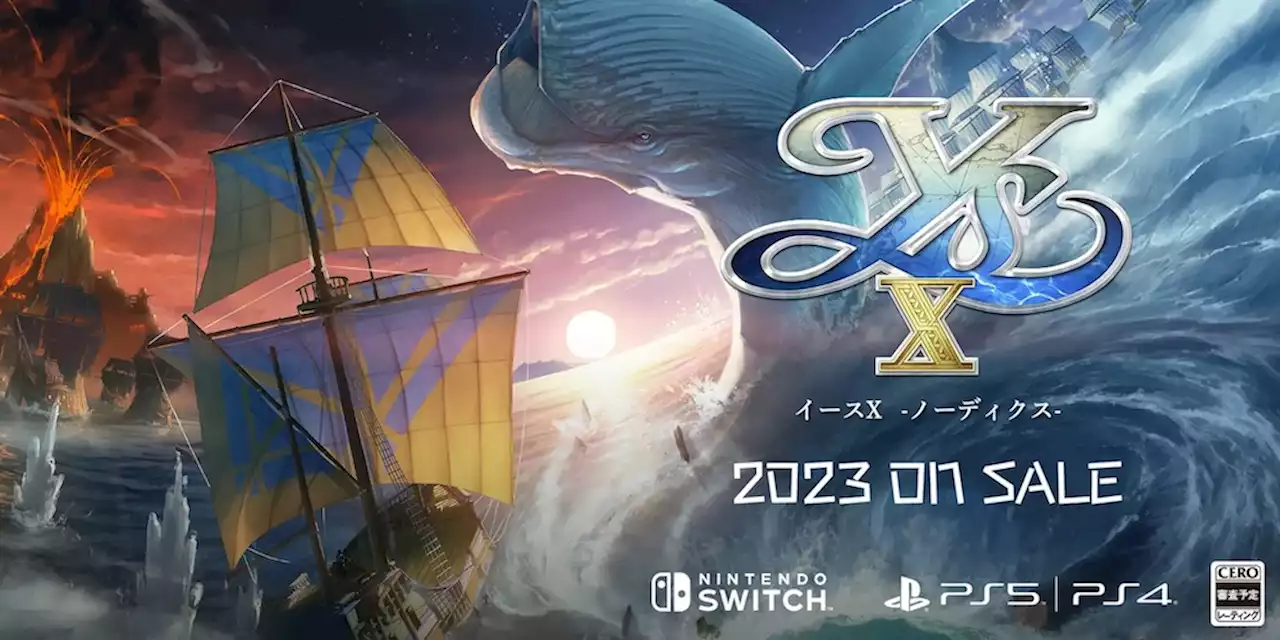 Ys X: Nordics erscheint 2023 in Japan für die Nintendo Switch - ntower - Dein Nintendo-Onlinemagazin