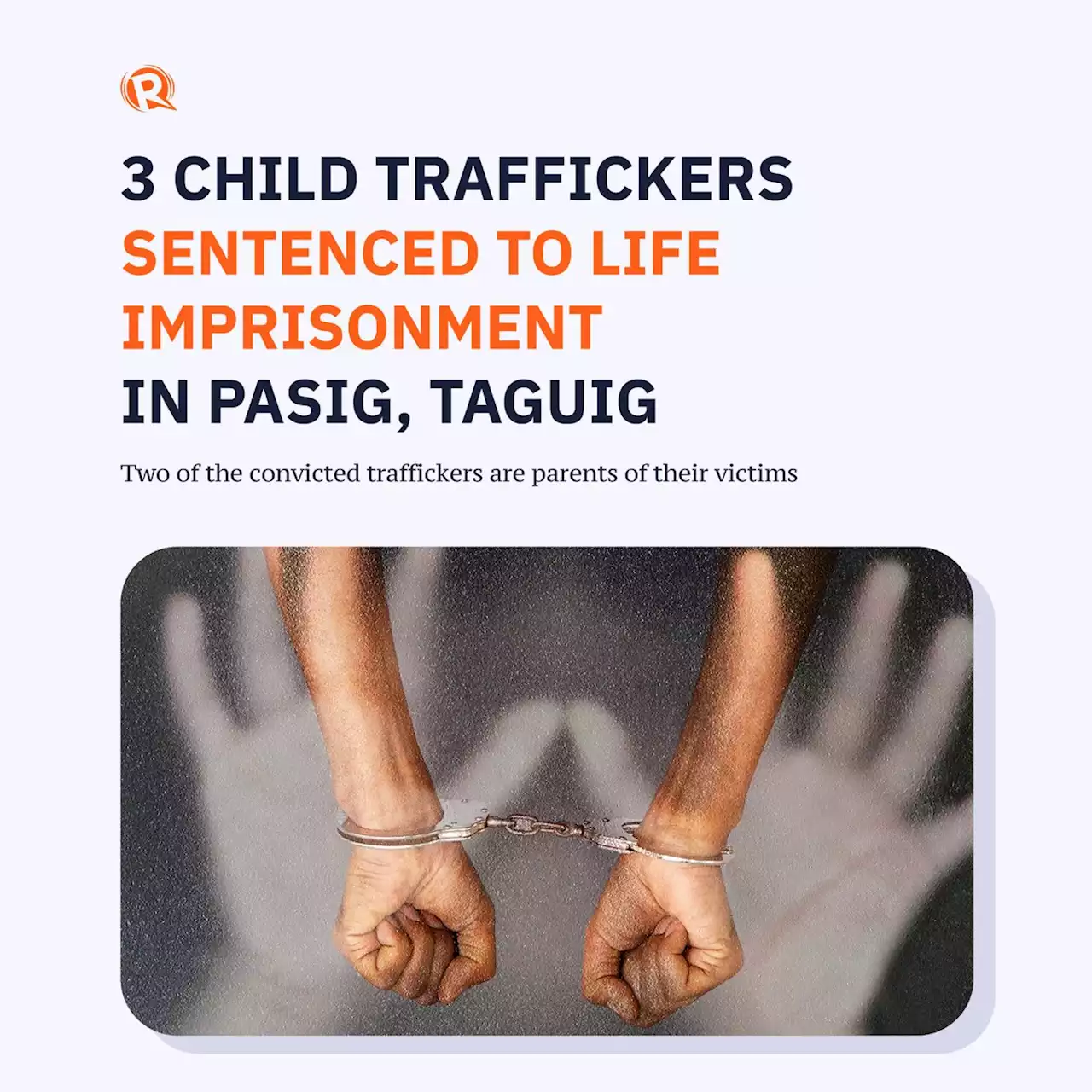 3 child traffickers sentenced to life imprisonment in Pasig, Taguig