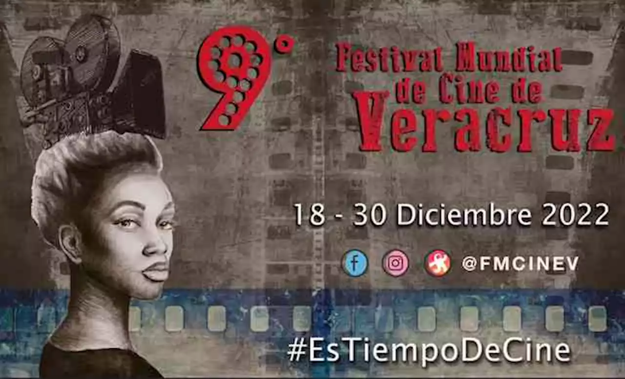 Inicia este domingo el 9º Festival Mundial de Cine de Veracruz vía virtual