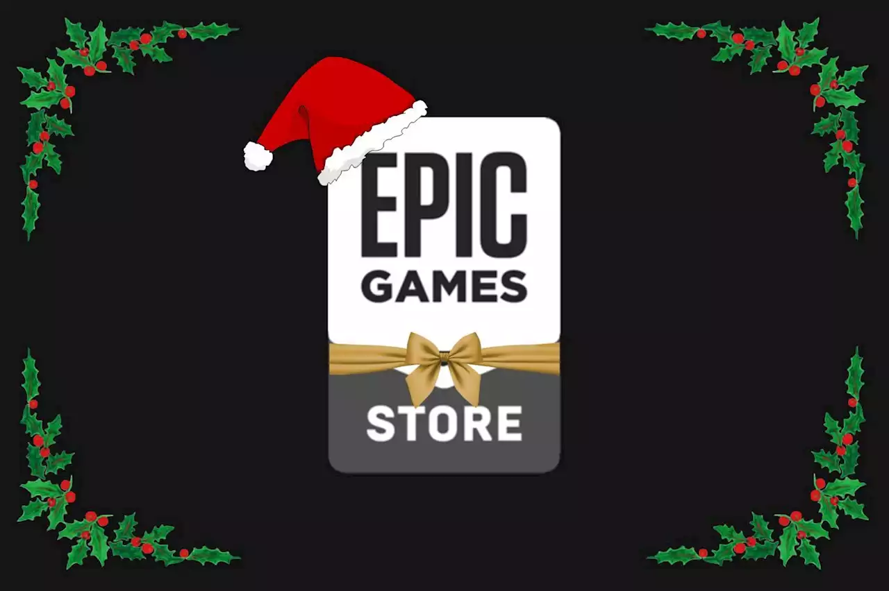 Epic Games vous offre 15 jeux pour Noël, faites vite !