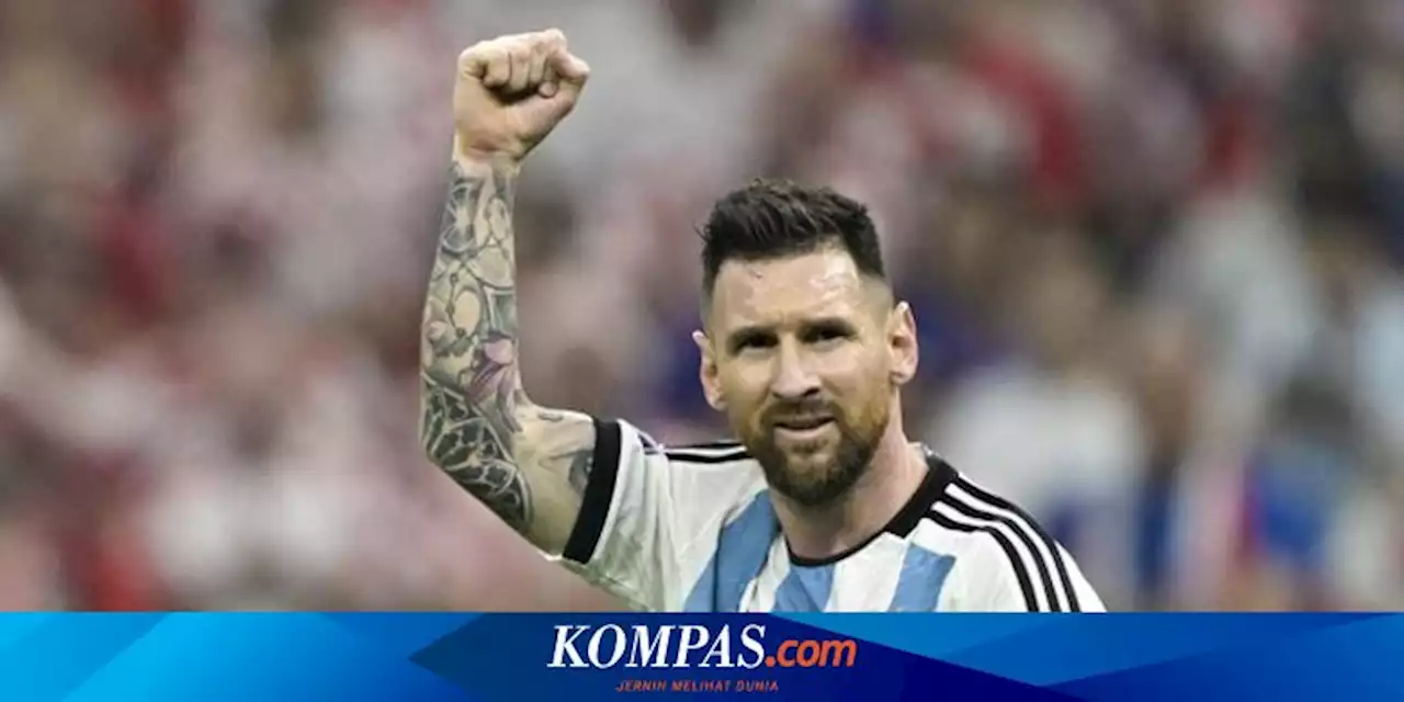 Argentina Vs Perancis, Messi Masih di Bawah Maradona meski Juara Piala Dunia