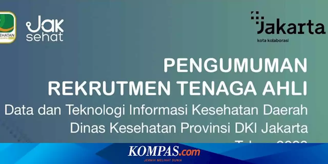 Dinas Kesehatan DKI Jakarta Buka Lowongan Kerja Tenaga Ahli, Simak Persyaratannya