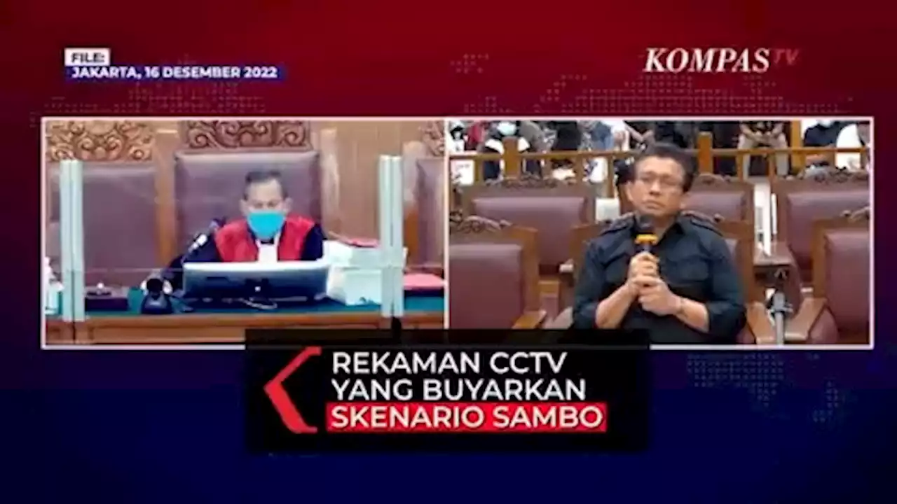 Ternyata Ini Rekaman CCTV yang Buyarkan Skenario Ferdy Sambo Soal Pembunuhan Brigadir Yosua