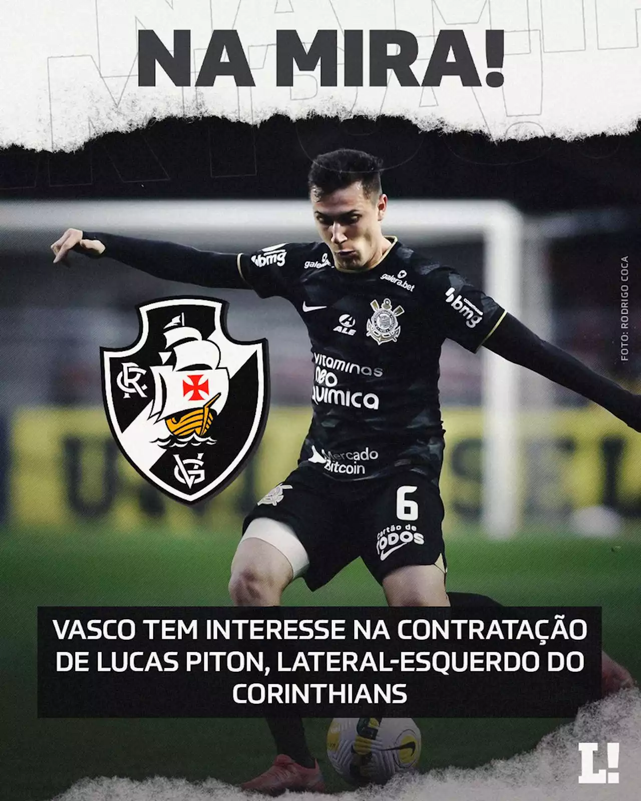 Vasco tem interesse em lateral-esquerdo do Corinthians