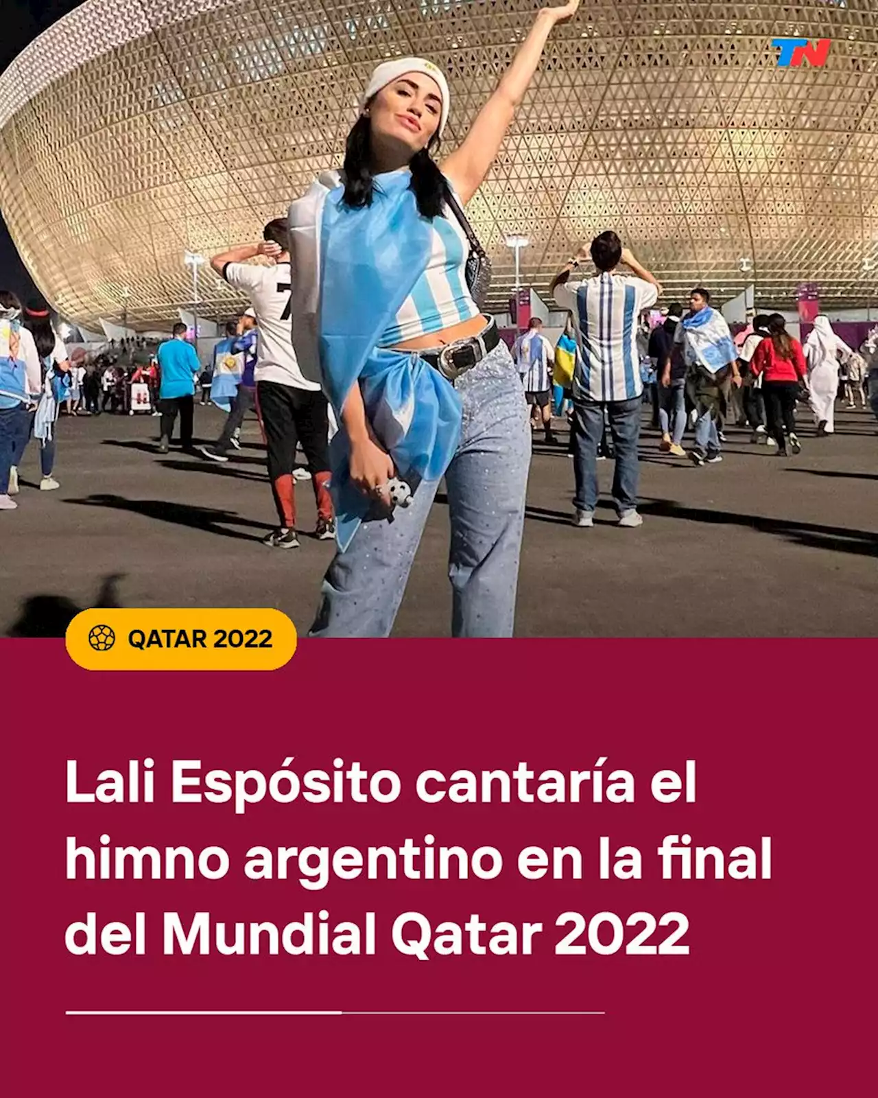 Lali Espósito cantaría el himno argentino en la final del Mundial Qatar 2022