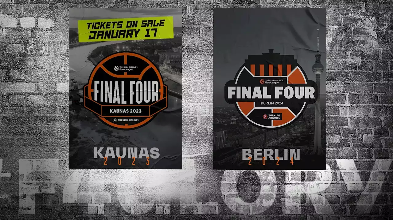 Le Final Four 2023 à Kaunas, celui de 2024 à Berlin - BeBasket