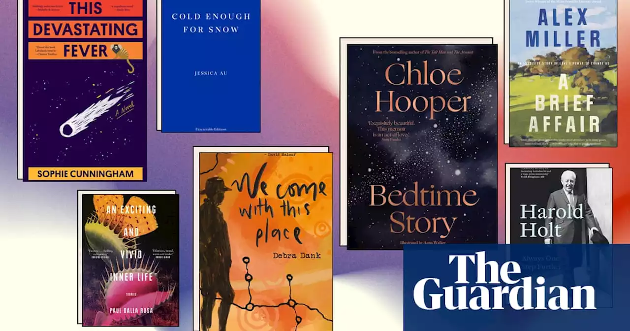 The 25 best Australian books of 2022: Chloe Hooper, Alex Miller, Jessica Au and more