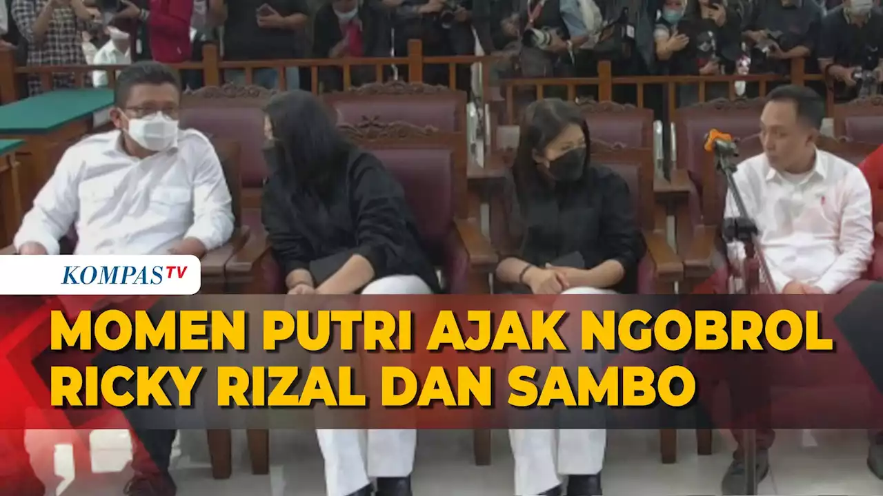 Momen Putri Ngobrol dengan Ferdy Sambo dan Ricky Rizal Ngobrol di Ruang Sidang