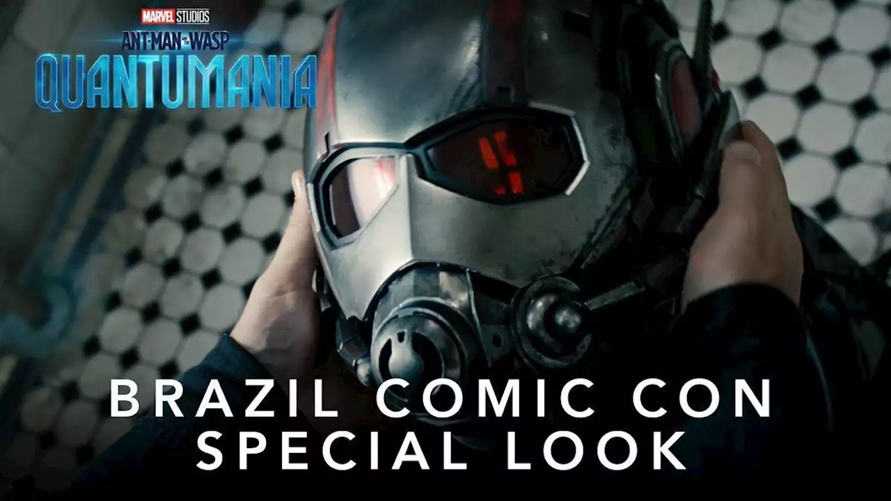 Marvel's Ant-Man and the Wasp: Quantumania Special Look Debuts at CCXP