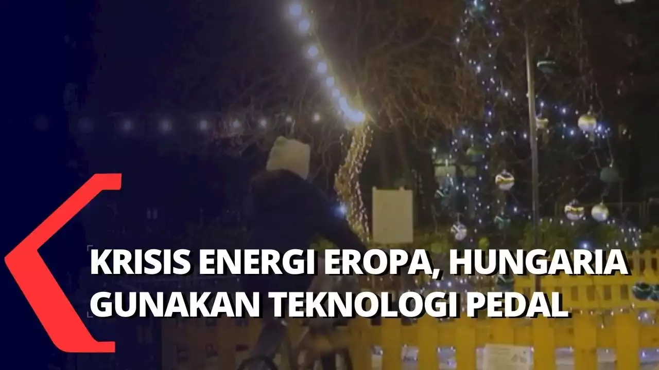 Krisis Energi Eropa, Hungaria Gunakan Tenaga Pedal untuk Nyalakan Lampu Natal