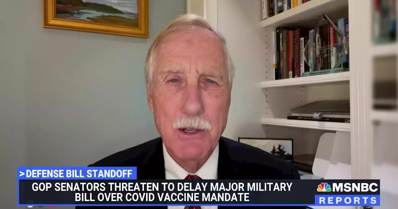 Sen. Angus King slams Republicans threatening to delay military bill over Covid vaccine mandate