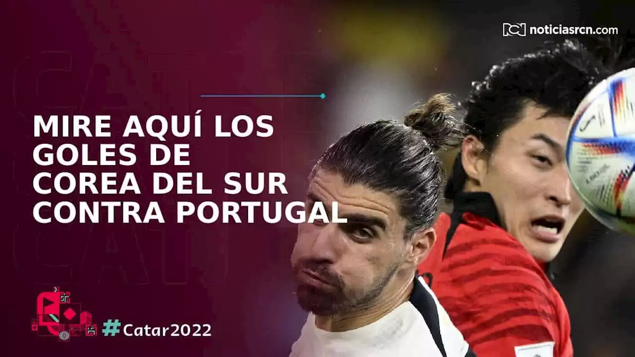 Corea del Sur 2-1 Portugal: reviva aquí los goles del Mundial 2022