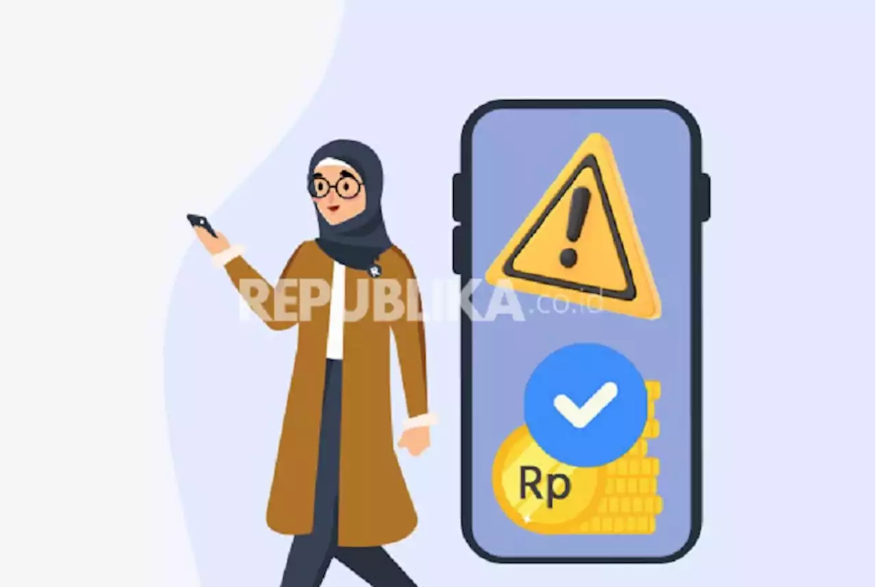 Waspadai Penipuan, Pahami 5 Cara Sebelum Meminjam Dana ke Pinjol |Republika Online