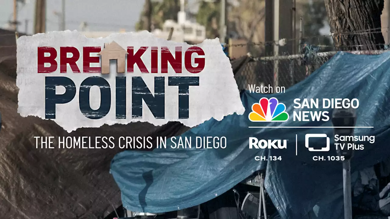 San Diego's Homelessness Crisis Examined in NBC 7 Special Streaming Tuesday