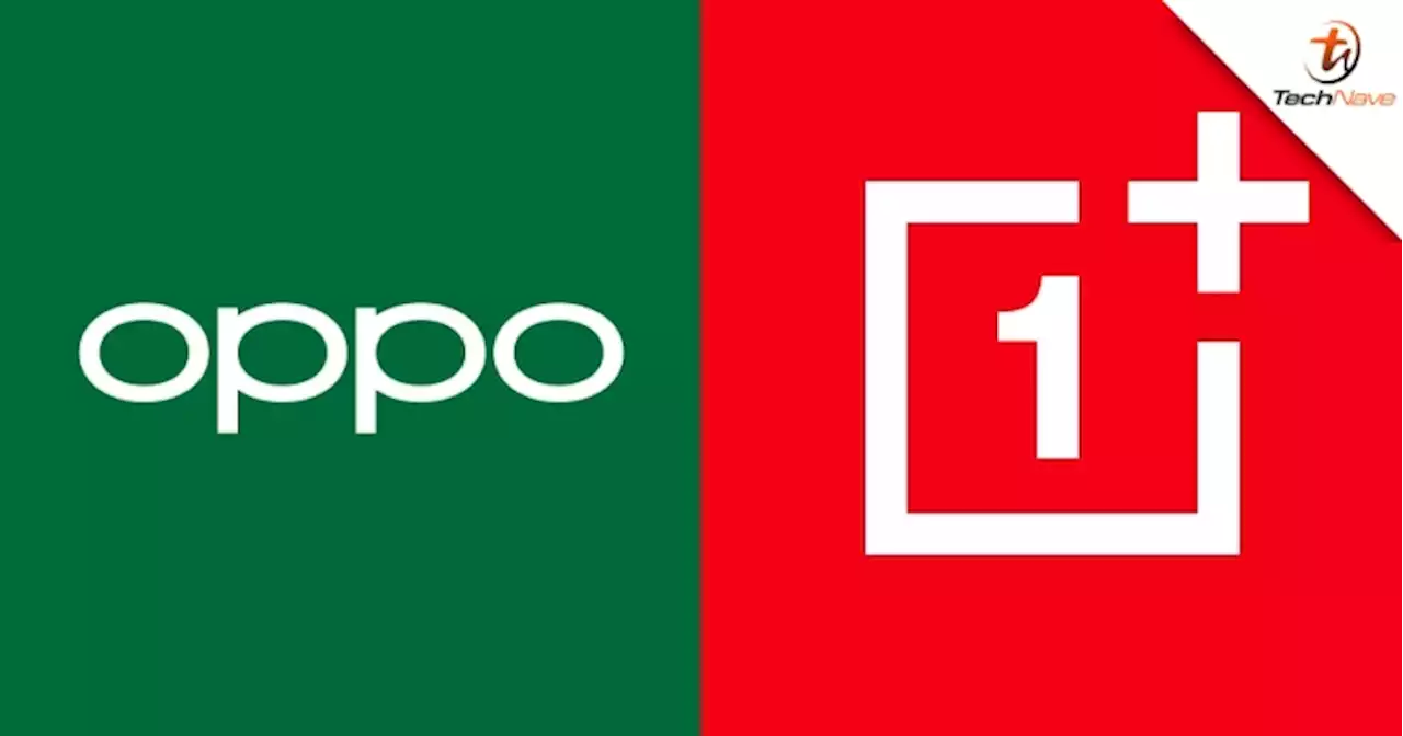 OPPO to invest ~RM6.35 billion into OnePlus in new strategic partnership | TechNave