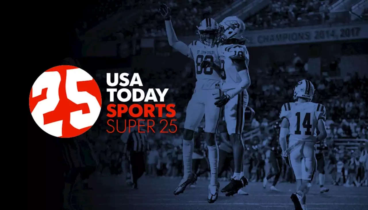 USA TODAY Sports Super 25 high school football rankings