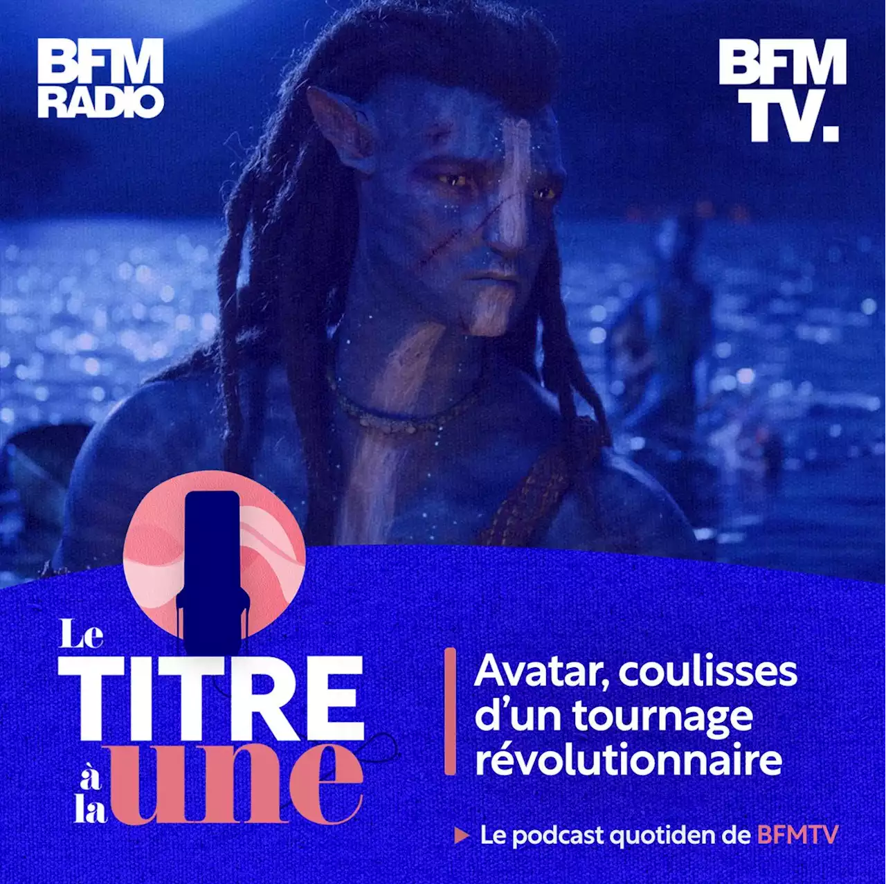 Avatar, coulisses d'un tournage révolutionnaire