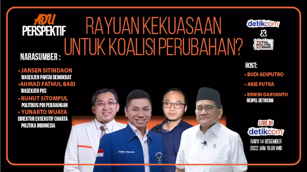 Malam Ini Adu Perspektif: Rayuan Kekuasaan untuk Koalisi Perubahan?