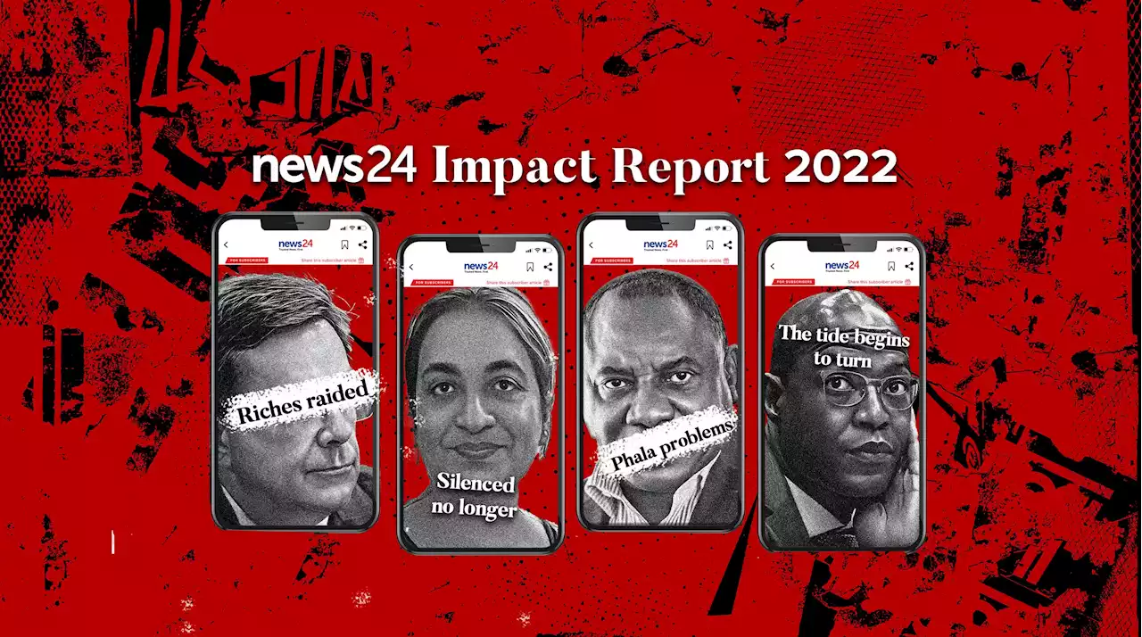 News24's Impact Report 2022