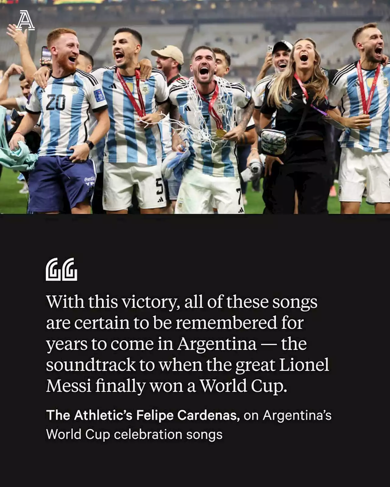 Muchachos and Mbappe: Explaining Argentina's World Cup celebration songs