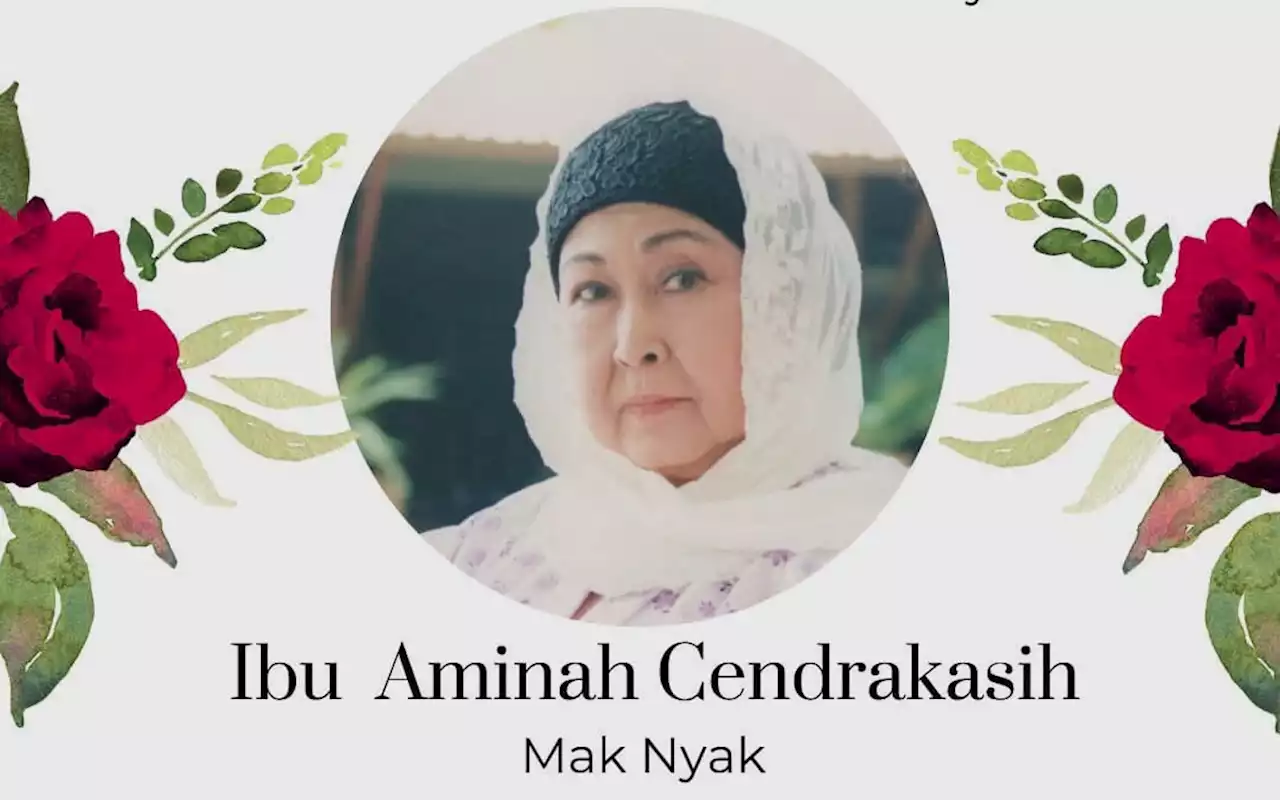 Ini Jadwal dan Lokasi Pemakaman Aminah Cendrakasih 'Mak Nyak' Si Doel