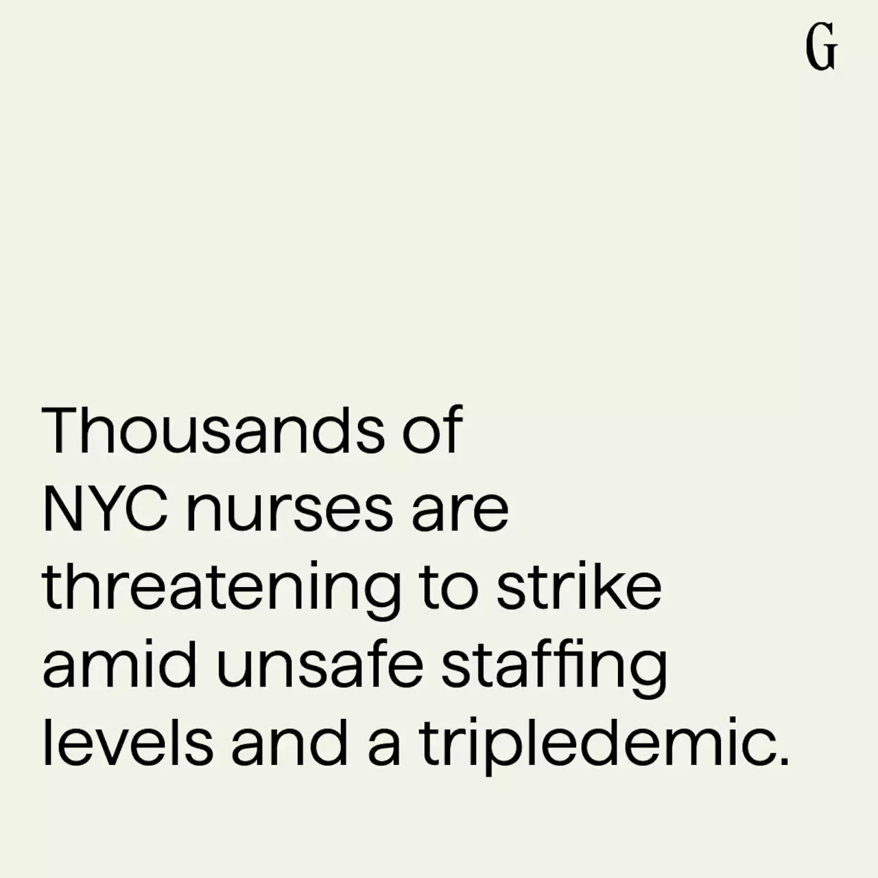 Thousands of NYC nurses threaten strike amid unsafe staffing and tripledemic