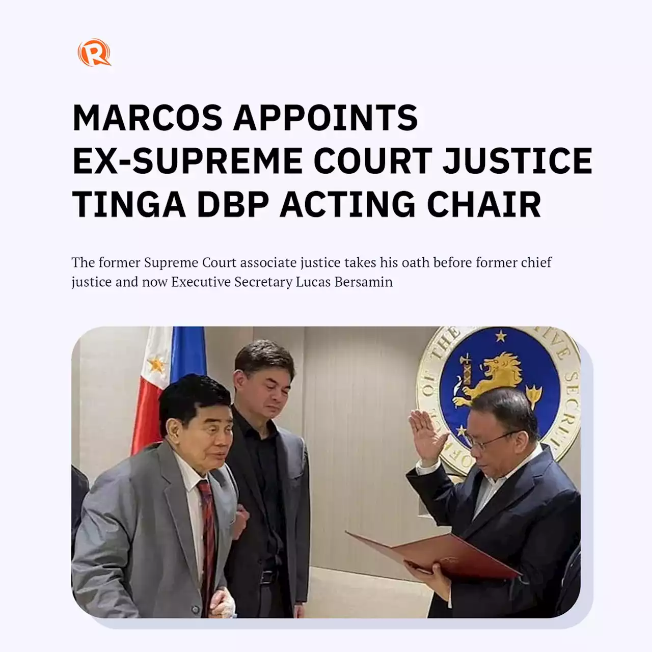 Marcos appoints ex-Supreme Court justice Tinga DBP acting chair