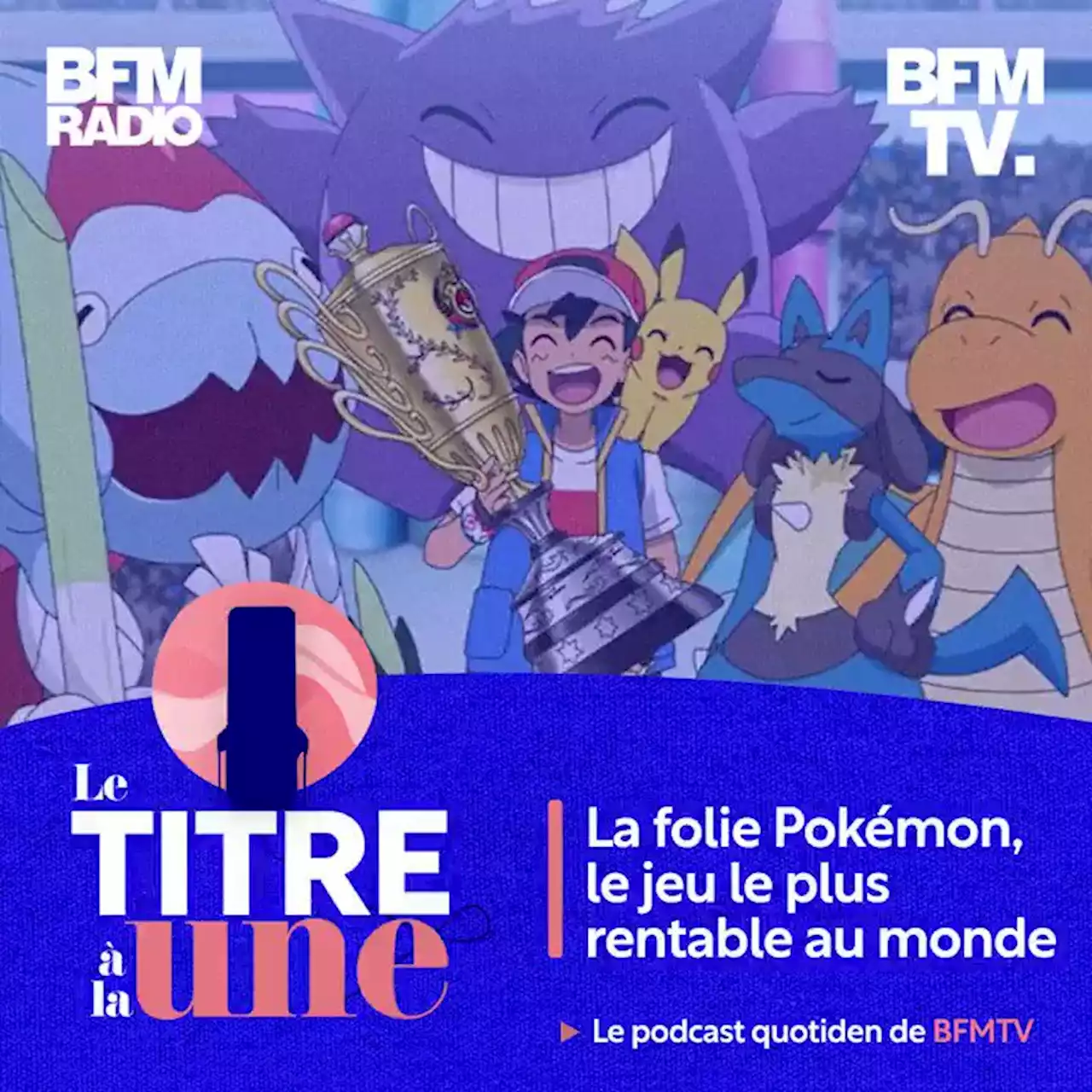 La folie Pokémon, le jeu le plus rentable au monde