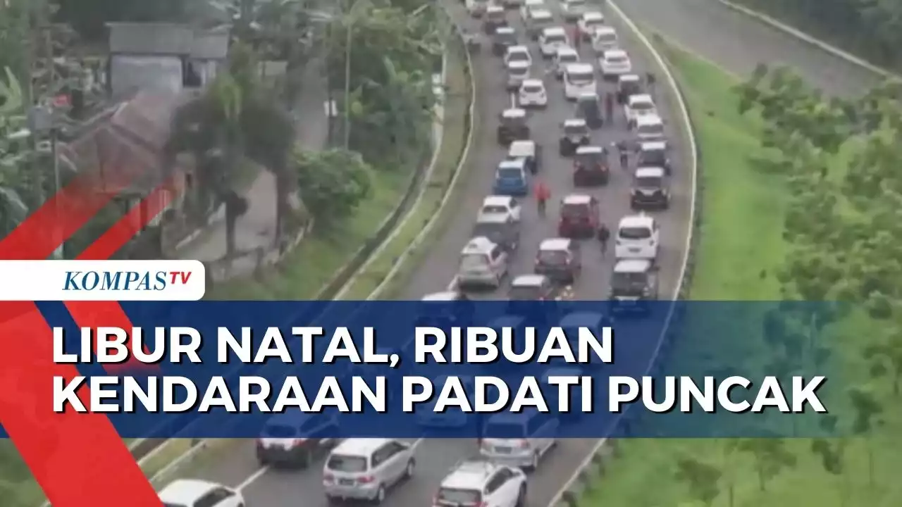 Libur Natal, Ribuan Kendaraan Padati Jalur Menuju Kawasan Puncak Bogor!