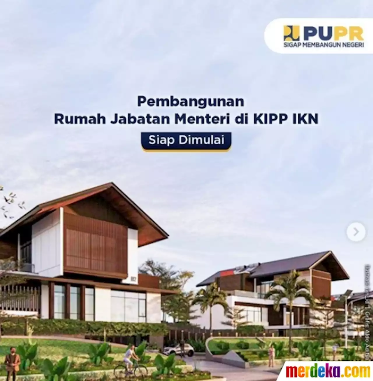 Foto : Foto Rumah Dinas Menteri di Ibu Kota Baru | merdeka.com