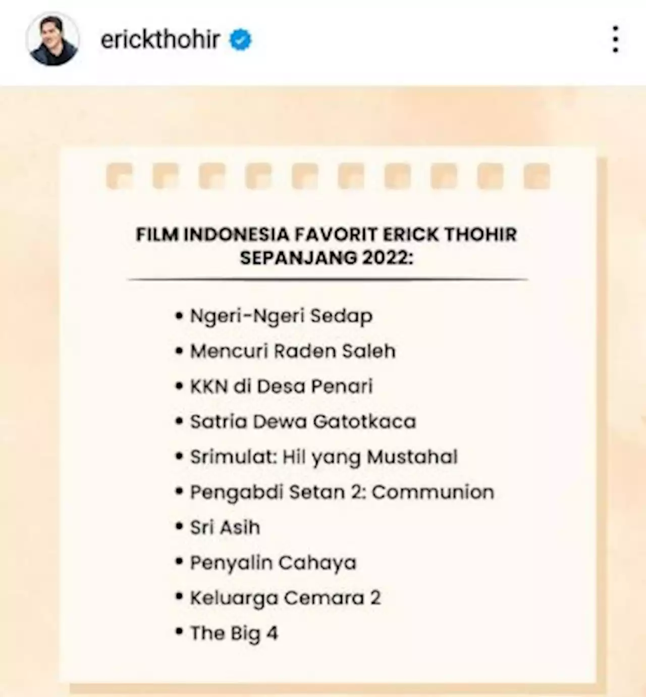 Cinta Produk Indonesia, Ini Film Favorit Erick Thohir di 2022