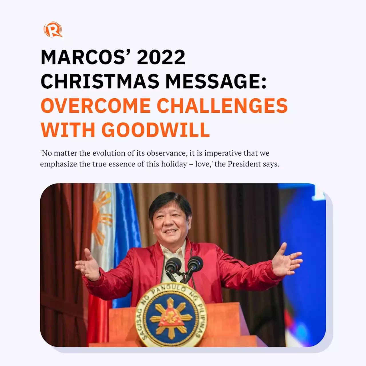 Marcos' 2022 Christmas message: Overcome challenges with goodwill