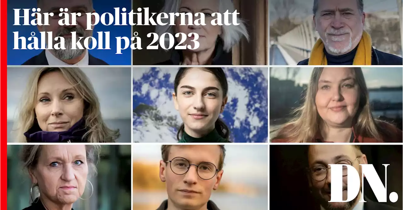 Här är politikerna att hålla koll på 2023