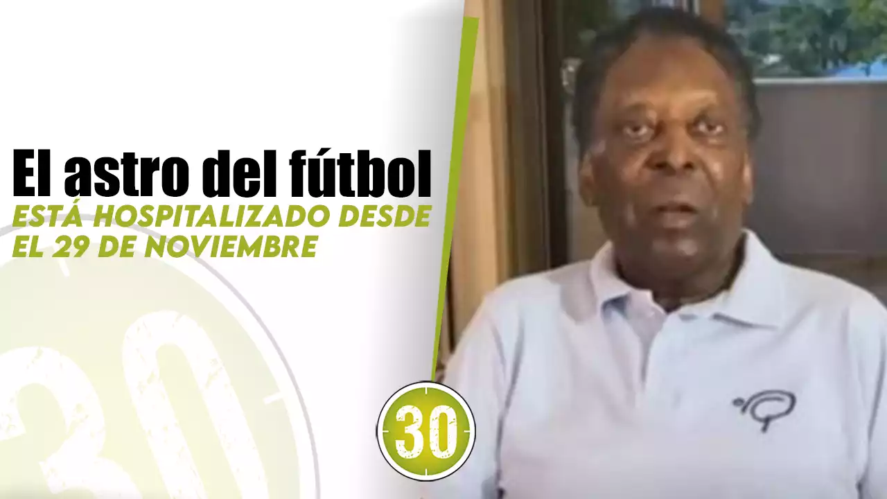 [VIDEO] Desgarrador vídeo de Pelé en el hospital conmociona al mundo