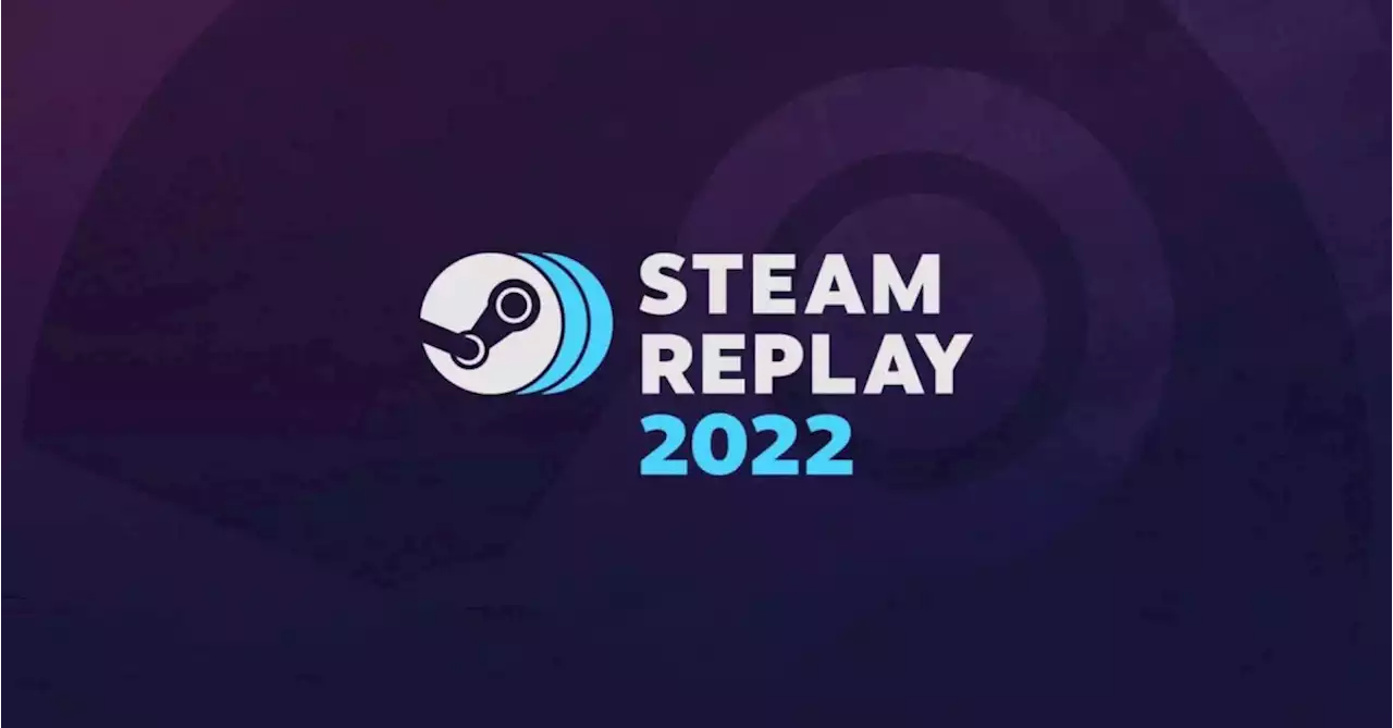 Valve Has Launched The Steam Replay 2022 For Your Enjoyment