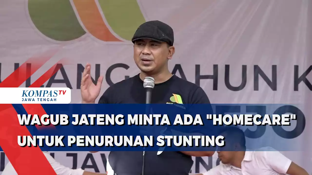 Wagub Jateng Minta Ada 'Homecare' Untuk Penurunan Stunting