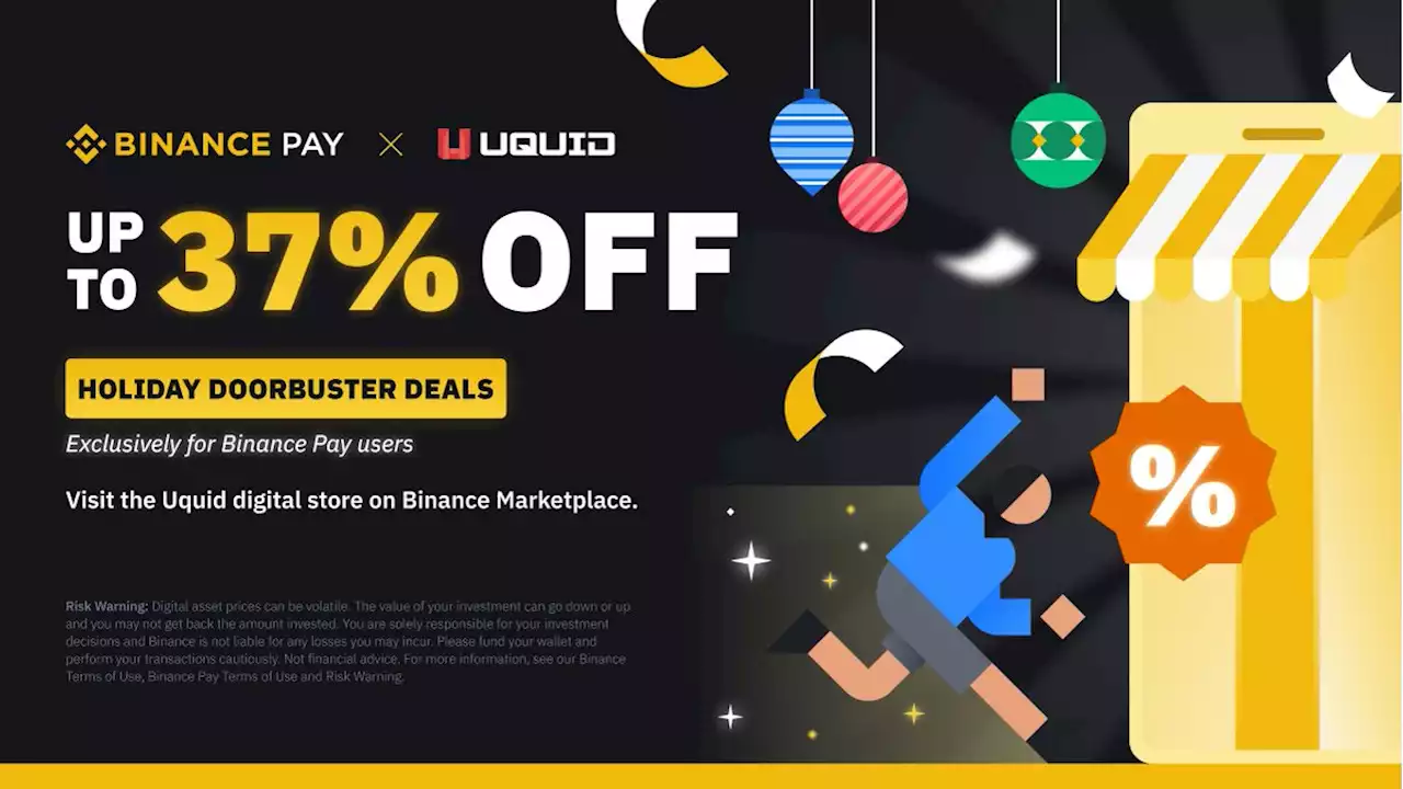 Xmas & New Year’s Eve Sale: Enjoy Up to 37% Off Selected Items via Uquid on Binance Marketplace | Binance Support