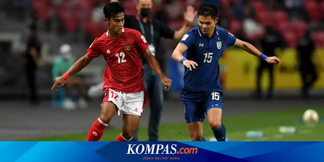 Piala AFF 2022, Timnas Indonesia Vs Thailand Bakal Jadi Laga Fantastis