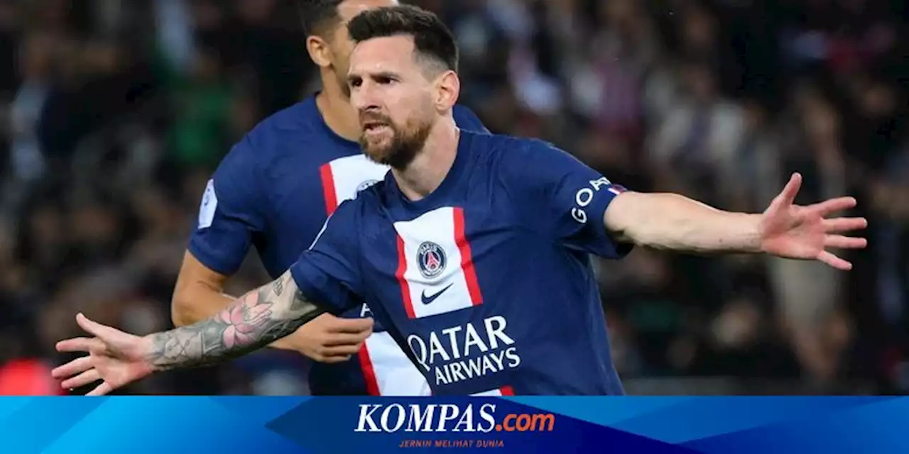 PSG Vs Strasbourg, Tanggal Lionel Messi Kembali