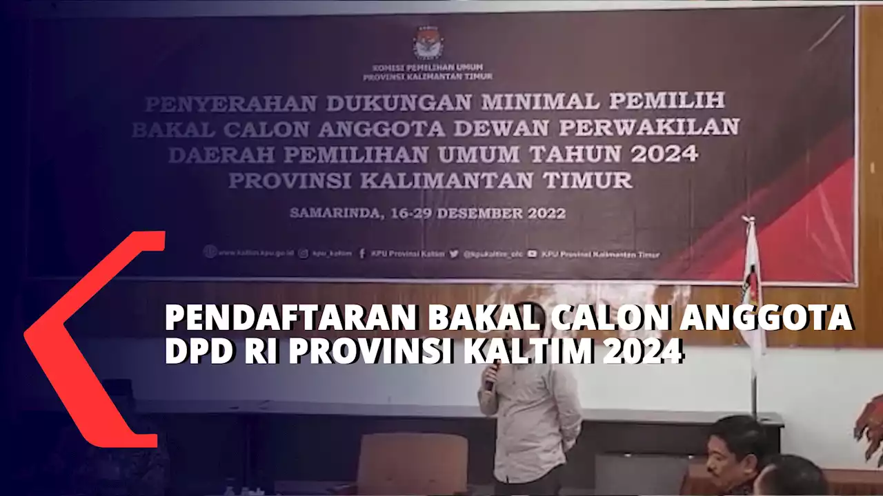 10 Pendaftar Calon DPD RI Ke KPU Kaltim