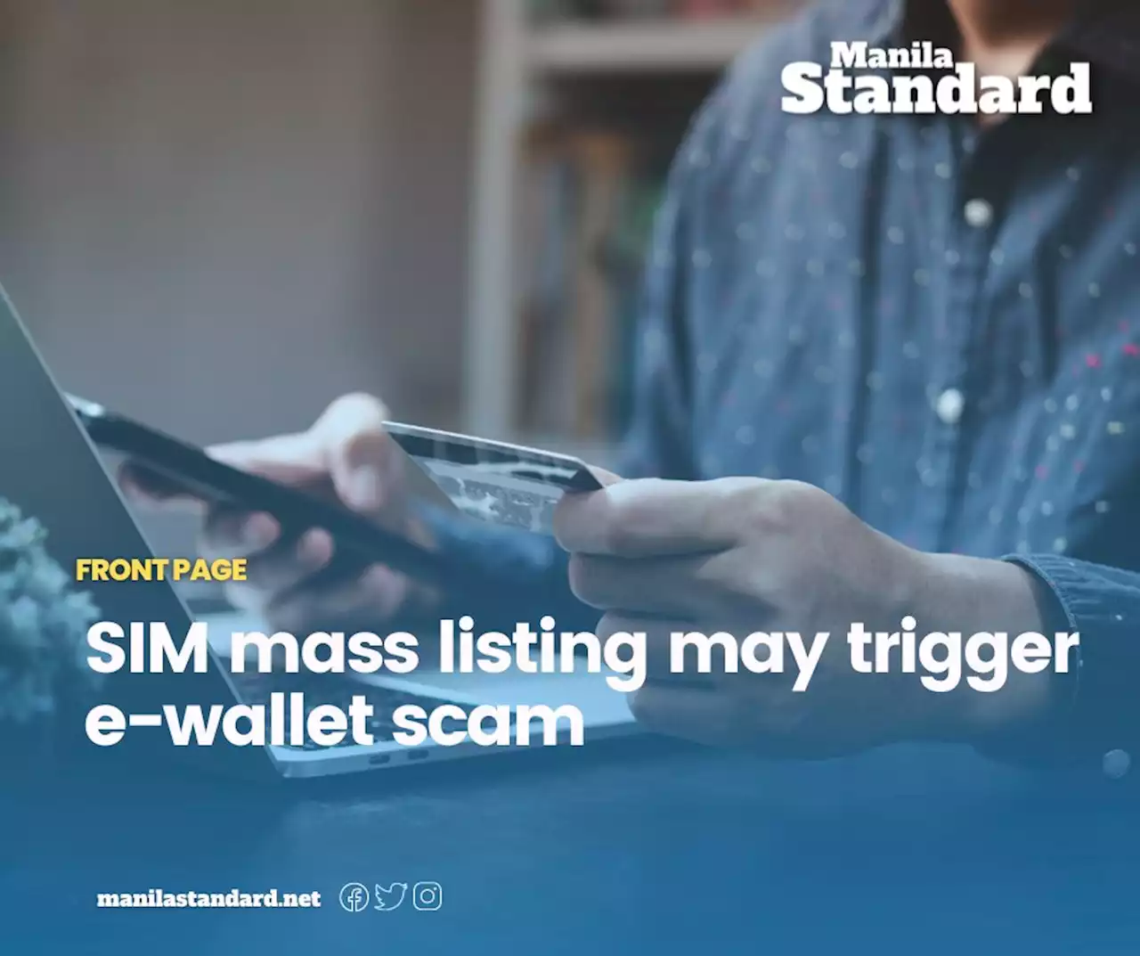 SIM mass listing may trigger e-wallet scam